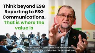 ESG Reporting and Communications Beyond the Report [upl. by Ennyletak]