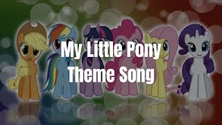 My Little Pony Theme Song Lyrics [upl. by Ynor]