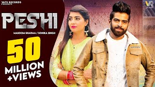 PESHI Official Video Masoom Sharma  Manisha Sharma  Sonika Singh  New Haryanvi Songs 2023 [upl. by Aikin]