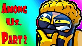 VanossGaming Editor All Among Us Funny Moments Part 2 [upl. by Aivatra374]