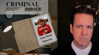 Adam Walsh Abduction  Criminal Impact [upl. by Tips]