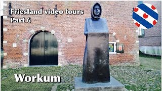 Friesland Video Tours Part 6  Workum [upl. by Tlevesoor]