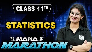 Class 11th Statistics Maha Marathon 🔥 [upl. by Alfy]