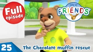 The Chocolate Muffin Rescue  City of Friends  Ep 25 [upl. by Aline418]