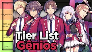 Tier List MAIORES GÊNIOS de Classroom of the Elite Youjitsu [upl. by Lled93]