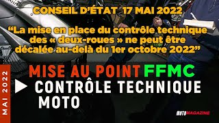 Contrôle technique moto mise au point de la FFMC ► Actu Moto Magazine [upl. by Erbe901]