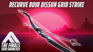 RECURVE BOW DISSUN GRID STRIKE Skin Review  The Finals Season 3 Battle Pass [upl. by Ayotnahs]