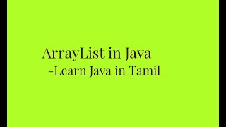 ArrayList in Java  Learn Java in Tamil [upl. by Helman754]