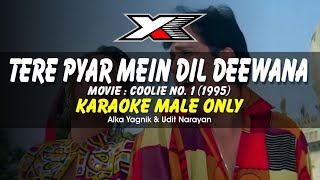 Tere Pyar Mein Dil Deewana Hai Karaoke  Male Only [upl. by Russell]