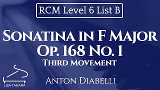 Sonatina in F Major Op 168 No 1 by Anton Diabelli RCM Level 6 List B  2015 Celebration Series [upl. by Megan]