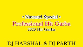 Professional amp Gujarati Hit Nonstop Garba Mix 2023  Navratri Special  Dj Harshal amp Dj Parth [upl. by Dowzall]