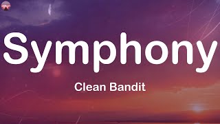 Clean Bandit  Symphony feat Zara Larsson Lyrics  Billie Eilish Katy Perry [upl. by Yehudit]