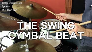 The Swing Cymbal Beat Beginner Jazz Drumming Lesson [upl. by Koral]