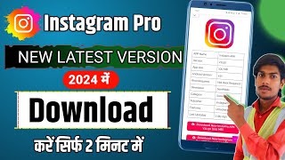 Instagram Pro Latest Version Download Kaise KareHow To Download Insta Pro 2024 [upl. by Aelahs]