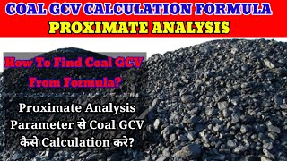 Proximate Analysis of CoalCoal GCV calculation formulaProximate analysis of coal calculation [upl. by Nilad]