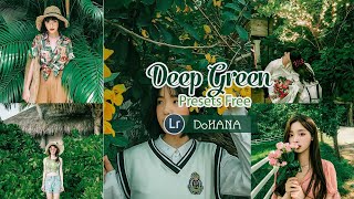 Deep Green Tone Lightroom  PRESETS FREE  Công Thức Màu Xanh Lá Cây Lightroom [upl. by Rehpotsihc51]