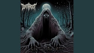 Deathroot [upl. by Areehs]