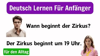 Deutsch Lernen A1A2  Grundlagen des Hörverstehens und Sprechens für Anfänger [upl. by Romola476]