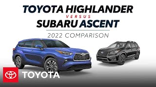 2022 Toyota Highlander vs 2022 Subaru Ascent  Toyota [upl. by Atnima]