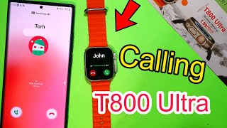 How To Make Call In T800 Ultra Smartwatch  Calling In T800 Ultra Smartwatch  Call In watch 8 Ultra [upl. by Anitniuq]