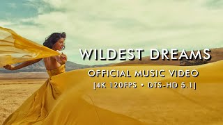 Taylor Swift  Wildest Dreams Ofiicial Music Video 4K 120FPS • DTSHD 51 [upl. by Christalle]