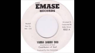 Contributors of Soul  Yabba Dabbo Doo [upl. by Rudelson890]