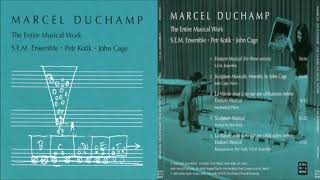 Marcel Duchamp  The Entire Musical Work Full Album [upl. by Aseeral686]