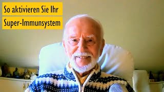 quotSo aktivieren Sie Ihr SUPERIMMUNSYSTEM so dass Krankheit keine Chance mehr hatquot  Kurt Tepperwein [upl. by Wiedmann]