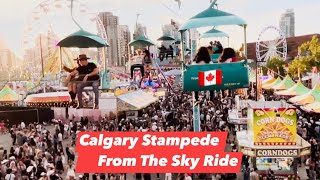 Calgary Stampede Nightlife View From The Sky Ride  Complete Tour  Calgary Stampede  Alberta 🇨🇦 [upl. by Femi]