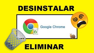 ✅Como DESINSTALAR Google Chrome 2022 ✅ Como ELIMINAR Chrome por completo 2022 [upl. by Hurd]