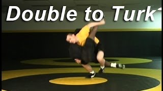 Double Leg to Standing Turk  Cary Kolat Wrestling Moves [upl. by Sleinad]