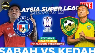 🔴 Info LIVE SABAH FC vs KEDAH DARUL AMAN  Jadual Liga Super Malaysia 2024 Malam Ini LS12 [upl. by Llennol577]