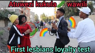 SIWEZI KUKULA TENA FIRST LESBIANS 🌈 LOYALTY TEST IN KENYA [upl. by Ynittirb]