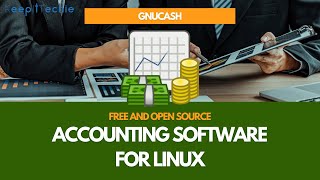 GnuCash  Free and Opensource Accounting Software [upl. by Kelda]