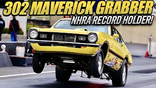 8000 RPM 302 Maverick Grabber  Super Stock National Record Holder [upl. by Ollecram68]