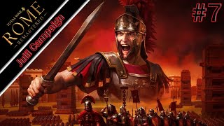 Lets Play Total War Rome Remastered  Julii Short Campaign  Part 7 [upl. by Lashoh]