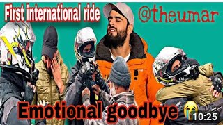 Emotional goodbye 😭The Umar l Best Wishes l First international ride and Ummrah On bike [upl. by Skoorb]