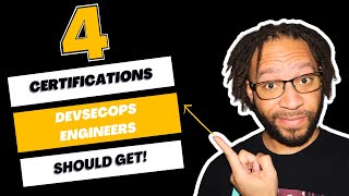 Four Certifications That Future DevSecOps Engineers Should Get [upl. by Hiasi]