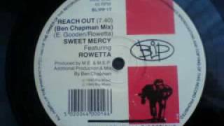 Sweet Mercy Featuring Rowetta  Reach Out [upl. by Aisiram]