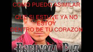 Perdóname  Espinoza Paz  Lyrics Video Oficial [upl. by Accire]