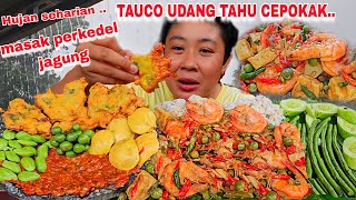 HUJAN SEHARIAN MASAK PERGEDEL JAGUNG DAN TAUCO UDANG TAHU CEPOKAK [upl. by Dahs870]