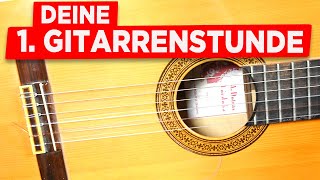 Deine ERSTE GITARRENSTUNDE  Gitarre lernen für Anfänger [upl. by Osric754]