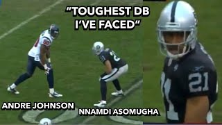 Andre Johnson Vs Nnamdi Asomugha 🔥 2008 WR Vs CB  Texans Vs Raiders 2008 [upl. by Kippie]