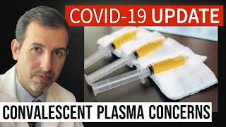 Coronavirus Update 115 Convalescent Plasma vs Monoclonal Antibodies for COVID 19 Treatment [upl. by Lyrem]