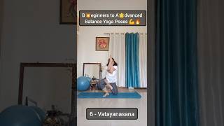 🌲Beginners to Advanced Yoga Poses for Balance amp Endurance  Yoga for Strength💪🔥samatvamyog yoga [upl. by Zanze]