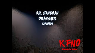 Oranger  Mr Sandman karaoke [upl. by Annor]