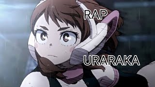 Primer Rap de Uraraka Especial de llegar a los 30 Seguidores [upl. by Ringsmuth]