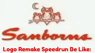 Sanborns Logo 1989 Remake Speedrun Be Like [upl. by Ainezey]