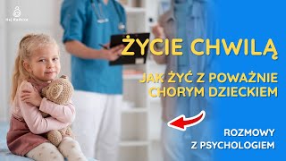 Rodzina i dziecko z chorobą przewlekłą [upl. by Refotsirc]