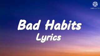 Ed Sheeran  Bad Habits Lyrics [upl. by Vachil]